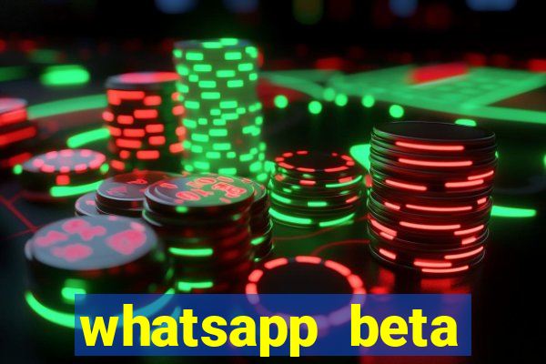 whatsapp beta 3.3.10 baixar